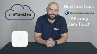How to setup a Cambium Networks cnPilot Access Point using Zero-Touch Provisioning