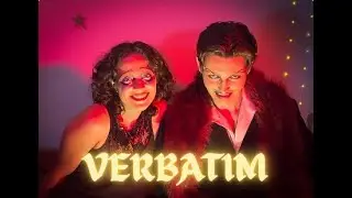 Verbatim - music video (fan made)