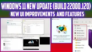 Windows 11 New Update (Build 22000.120) | Windows 11 Update 2021