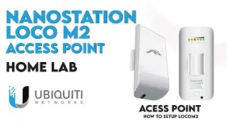 How to Configure Ubiquity Nanostation Loco M2 | Quick and Easy Setup Tutorial
