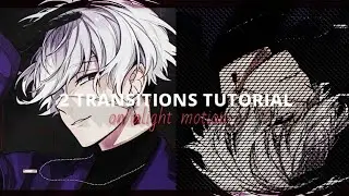 2 transitions tutorial ! | Alight motion
