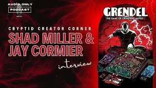 Off the Page Games Interview with Shad Miller and Jay Cormier - Grendel: The Game of Crime & Mayhem