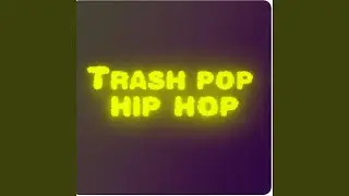 My head trash pop hip hop