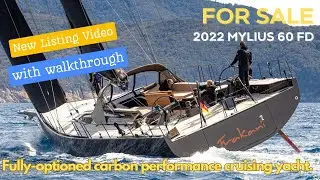 2022 MYLIUS 60 FD 'Frakani 2' | Sailing Yacht for sale with Grabau International