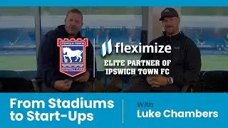 From Stadiums to Start-Ups | Luke Chambers