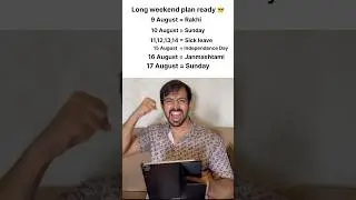 Long weekend plan ready 😂🤣 #trending #shorts #funny #holiday #students #trip #travel