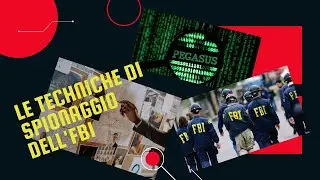 Le tecniche di Spionaggio dell'FBI. Il sistema Pegasus all'avanguardia nello spionaggio