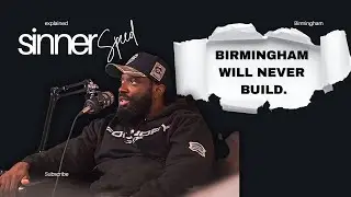 They Called Me a Clout Whore For Building Birmingham&hellip; Here&rsquo;s The Reality