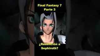 Final Fantasy 7 Parte 3 Teor&iacute;a Redenci&oacute;n Sephiroth #ps5 #nintendoswitch #finalfantasy #pcgaming
