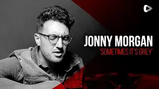 Jonny Morgan - Sometimes It's Grey (Acoustic) | RGB Sessions 11
