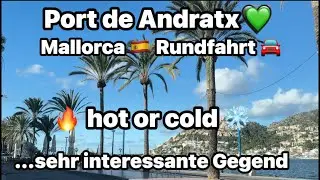 Port de Andratx 💚 Mallorca 🇪🇸 traumhafte Rundfahrt 🚘 viele Lokale sind zu ❌ normales Leben ? ☀️ 17° 