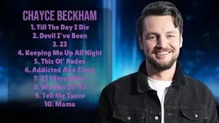 Chayce Beckham-Best music hits roundup roundup for 2024-Superior Songs Playlist-Pivotal