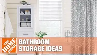 Bathroom Storage Ideas | The Home Depot