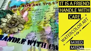 MIXED MEDIA  WATER COLOUR ART JOURNAL