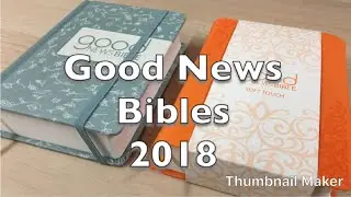 Bible Review: A Selection of Good News Bibles