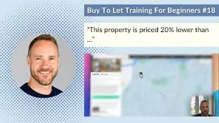 Free Buy-To-Let Training For Beginners - Finding Below Market Value Properties - #18