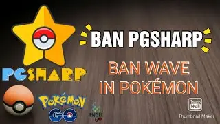 🚨⚠️🕹️😱 PGSharp Ban - Ola de Bans - Lunes 29 de Marzo de 2021 (BAN WAVE PGSHARP 2021)