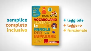 Vocabolario illustrato per bambini della primaria | Le parole per imparare con Erickson e Zanichelli