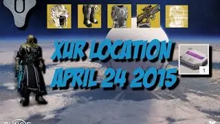 Destiny - Xur Location - April 24 2015