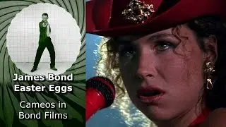 Cameos in Bond Films - James Bond Easter Eggs