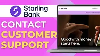 How to Contact Starling Business Customer Support (Phone, Chat, Email)