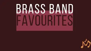 Power In the Blood - Brass Band Favourites