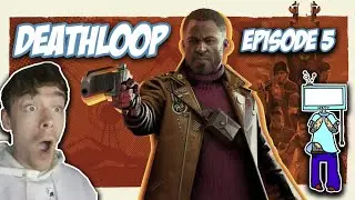 Infusions And Residuum! Deathloop Walkthrough Episode 5