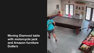 Moving a Diamond pool table! 