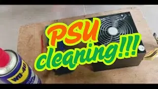 How to clean the desktop power supply FAN?