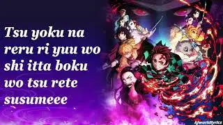 Demon Slayer Opening 1 Lyrics Gurenge-LISA {kjworldlyrics}