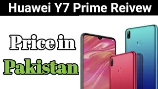 Huawei Y7 Prime 2019 | Huawei y7 prime 2019 price in pakistan