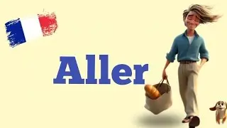 Verbe ALLER  - Conjugaison à tous les temps