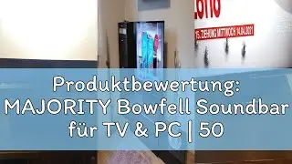 Produktbewertung: MAJORITY Bowfell Soundbar f&uuml;r TV & PC | 50W Mini Soundbar mit Bluetooth 5.0 | 2.0