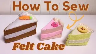 Crafts | How To Sew Felt Cake