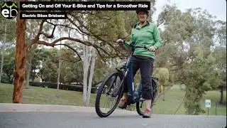 Getting On and Off Your E-Bike and Tips for a Smoother Ride