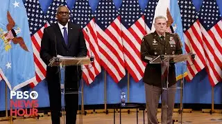 WATCH LIVE: Defense Secretary Austin, Gen. Milley hold news briefing after Russia downs U.S. drone