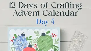 ***Spoiler Alert - Day 4***12 days of Christmas Advent Calendar Stampin up
