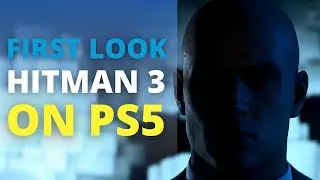 Hitman 3 PS5 First Look | Pure Play TV