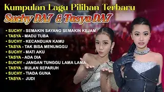 Lagu Lagu Pilihan Terbaru - Suchy DA7 & Tasya DA7