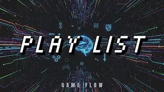 𝒑𝒍𝒂𝒚𝒍𝒊𝒔𝒕 :: 게임 몰입 유지 | Stay in Flow | Gaming Background Music (No Vocals) #5