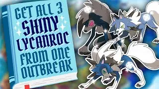 How to Get All 3 SHINY LYCANROC from ONE OUTBREAK!