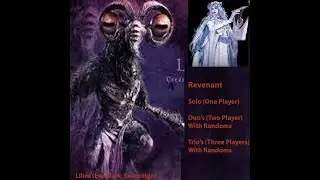 Beat Libra Enhanced all versions with Revenant (Solo) (Duo's and Trio's with Randoms)