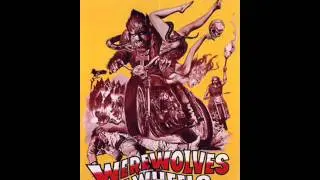 Don Gere - Werewolves On Wheels (Main Theme)