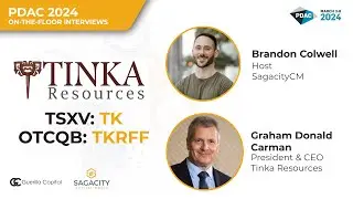 ПРЯМОЙ ЭФИР С PDAC 2024: История Tinka Resources и ключевые новости о ресурсах и PEA менее чем за 10 минут