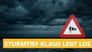 Wetter morgen: Sturmtief KLAUS legt los