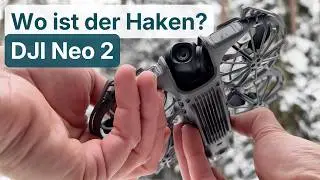 Fast perfekt? DJI Neo 2 &ndash; Fazit nach 2 Monaten