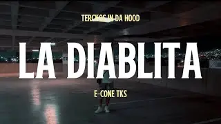 09. LA DIABLITA - E-Cone Tks (Visualizer) | TERCKOS IN DA HOOD 💽