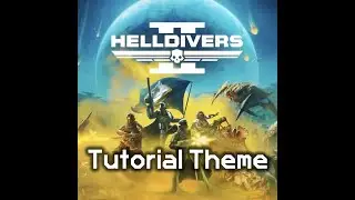 Tutorial Loadout Selection | Alternate Galactic War Map Table Music | Helldivers 2 OST