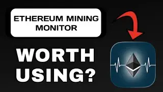 ОБЗОР ПРИЛОЖЕНИЯ ДЛЯ МОНИТОРИНГА МАЙНИНГА ETHEREUM: СТОИТ ЛИ ЕГО ИСПОЛЬЗОВАТЬ?