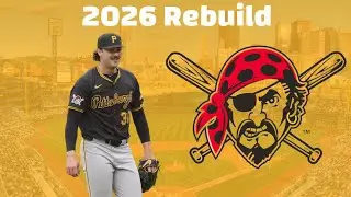 Rebuilding the Pittsburgh Pirates for 2026